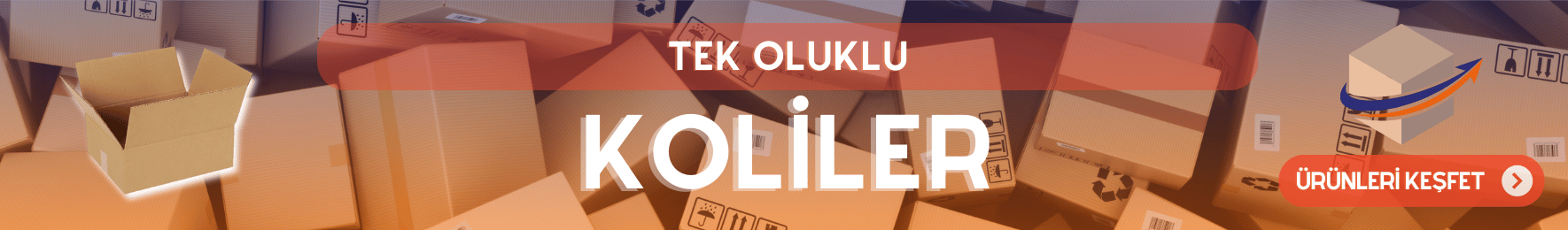 Tek Oluklu Koliler